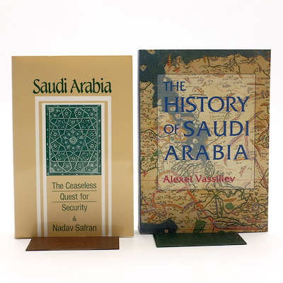 2 BOOKS ABOUT HISTORY OF SAUDI ARABIA (ENGLISH)-Nadav Safran
