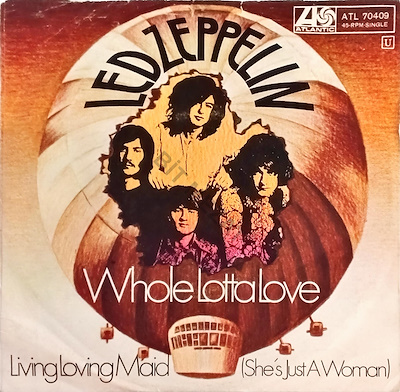 LED ZEPPELIN / WHOLE LOTTA LOVE-LIVING LOVING MAID-K 6 P 7-8 KAPAK
