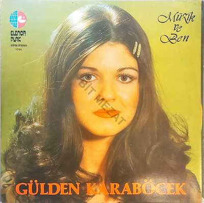GÜLDEN KARABÖCEK/MÜZİK VE BEN-K 7 P 7 PLAK HER İKİ YÜZDE YÜZEYSEL