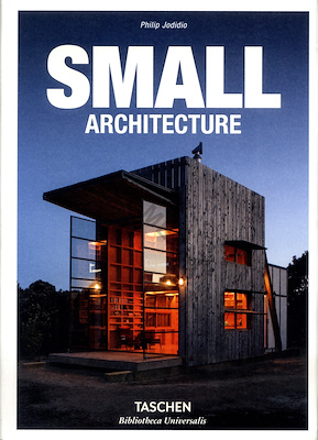 Small Architecture-Philip Jodidio, Taschen, 2017, 573, 15x20 | Bit