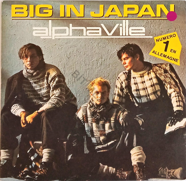 ALPHAVILLE/BIG IN JAPAN-K 7 P 7-8 | Bit Mezat