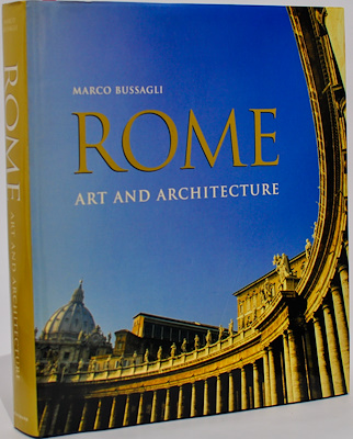 Könemann Rome - Romanesque - Gothic - Renaissance - Baroque