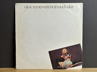 Oriental Wind - Zikir - Okay Temiz - LP-Dunundunyasi.com