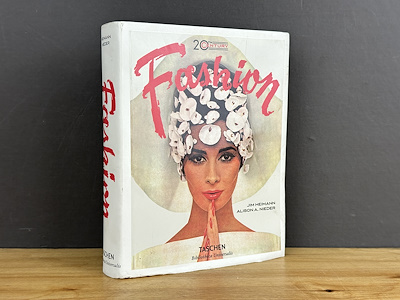 20th Century Fashion - Jim Heimann & Alison A. Nieder - TASCHEN