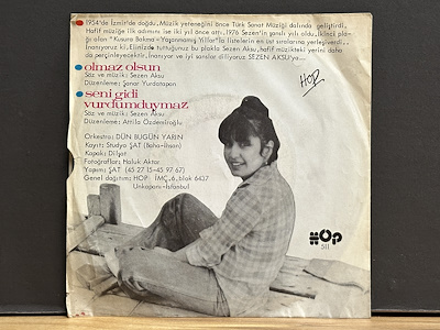 Sezen Aksu - Olmaz Olsun / Seni Gidi Vurdumduymaz - 1976 Türkiye