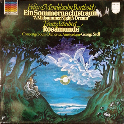 Mendelssohn: A Midsummer Night's Dream / Schubert: Rosamunde