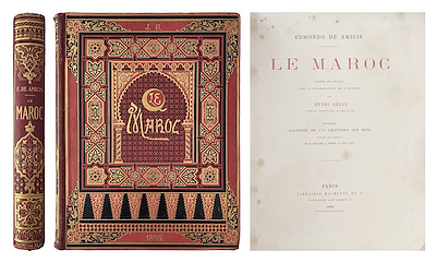 EDMONDO DE AMICIS – LE MAROC-Hachette et Cie, Paris, 1882. 405 s